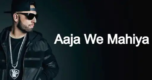 Aaja-We-Mahiya-Lyrics.jpeg