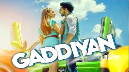 Gaddiyan Song Lyrics