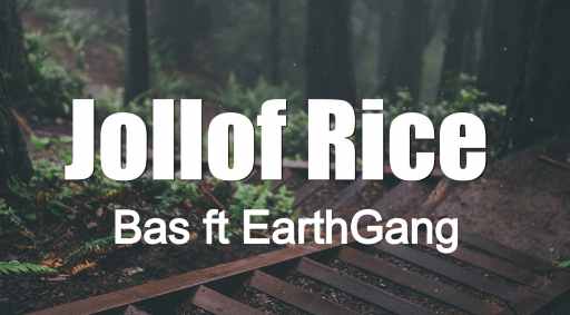 Jollof Rice Song Lyrics