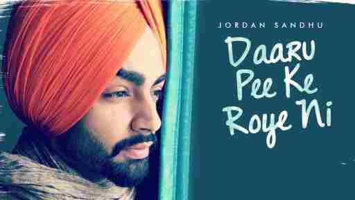 Daaru-Pee-Ke-Roye-Ni-Song-Lyrics.jpeg