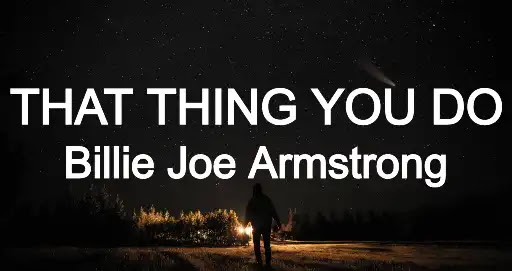 That Thing You Do Song Lyrics