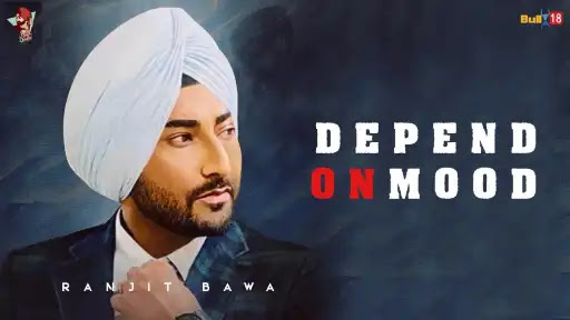 Depend On Mood Song Lyrics