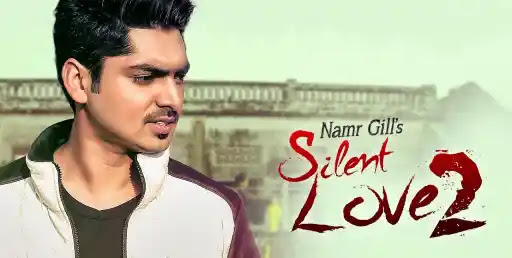 Silent Love 2 Song Lyrics
