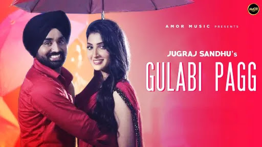 Gulabi Pagg Song Lyrics