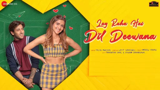 Lag-Raha-Hai-Dil-Deewana-Song-Lyrics.jpeg