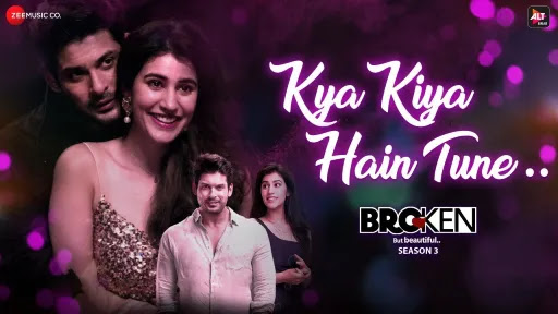 Kya-Kiya-Hain-Tune-Song-Lyrics.jpeg