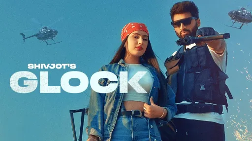 Glock Lyrics | Shivjot