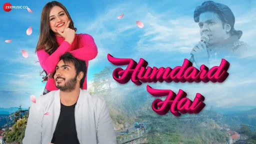 Humdard Hai Lyrics | Ankit Tiwari