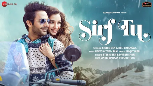 Sirf Tu Lyrics | Stebin Ben | Danish Sabri