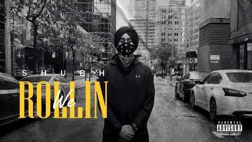 We Rollin Lyrics | Shubh