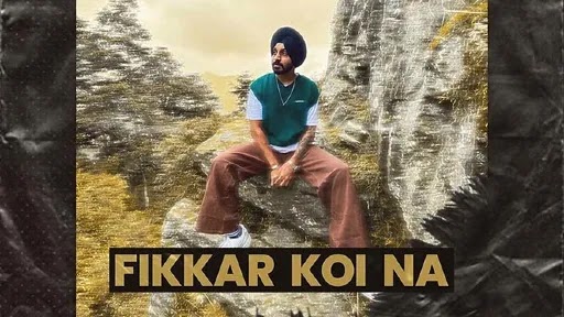 fikkar koi na davi singh landers 1541451494