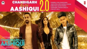 Chandigarh Kare Aashiqui 2.0 Lyrics | Guru Randhawa