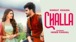 Challa Lyrics - Nimrat Khaira