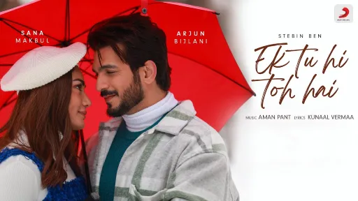 Ek Tu Hi Toh Hai Song Lyrics