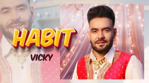 Habit Lyrics - Vicky