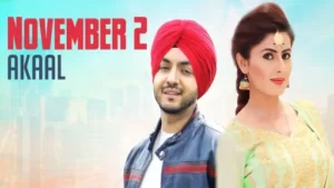 November 2 Lyrics - Akaal