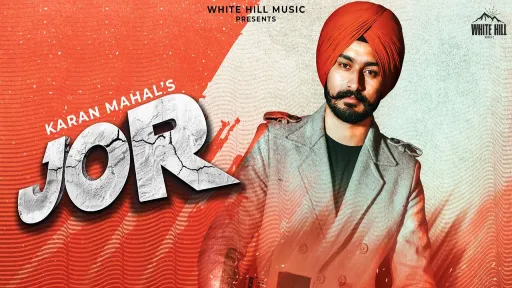 Jor Lyrics - Karan Mahal