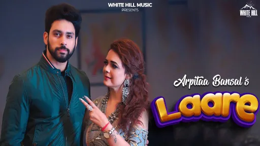 Laare Lyrics - Arpitaa Bansal