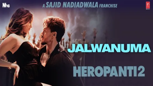 Jalwanuma Lyrics - Heropanti 2