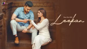 Leekan Lyrics - Raavi Kaur Bal