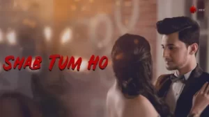 Shab Tum Ho Lyrics - Darshan Raval