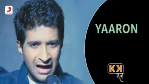 Yaaron Lyrics - KK