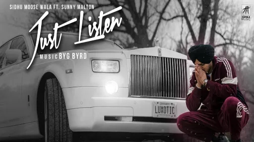 Just Listen Lyrics - Sidhu Moose Wala - Sunny Malton