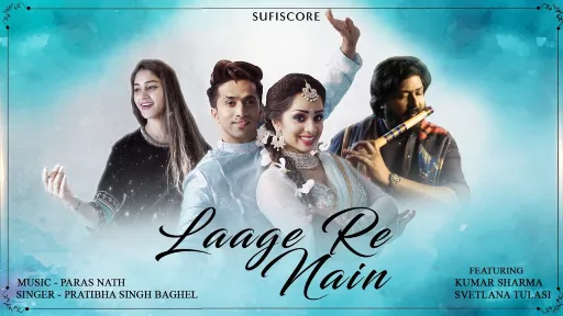 Laage Re Nain Lyrics - Pratibha Singh Baghel