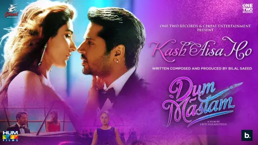 Kash Aisa Ho Lyrics - Dum Mastam