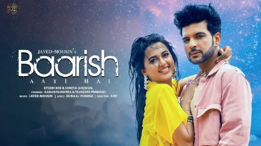 Baarish Aayi Hai Lyrics - Stebin Ben - Shreya Ghoshal