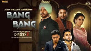 Bang Bang Lyrics - Jassa Dhillon - Gur Sidhu