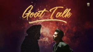 Goat Talk Lyrics - Lopon Sidhu