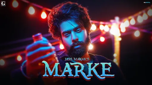Marke Lyrics - Jass Manak