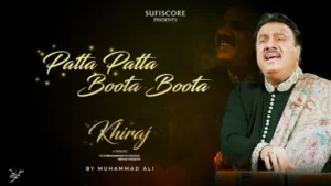 Patta Patta Boota Boota Lyrics - Muhammad Ali