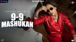 9-9 Mashukan Lyrics - Sunanda Sharma