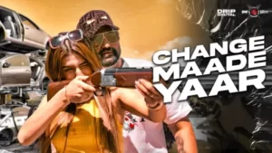 Change Maade Yaar Lyrics - Elly Mangat