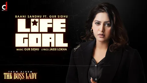 Life Goal Lyrics - Baani Sandhu - Gur Sidhu