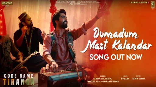 Dumadum Mast Kalandar Lyrics - Code Name Tiranga