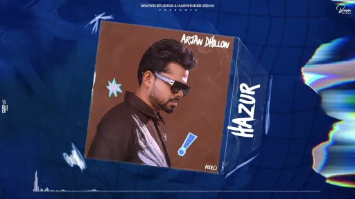 Hazur Lyrics - Arjan Dhillon