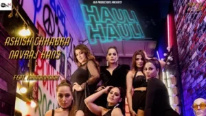 Hauli Hauli Lyrics - Ashish Chhabra